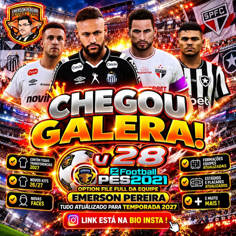 OPTION FILE 2026 pra PES21 PS4/PS5- Atualizado Brasileirão Série A B C !